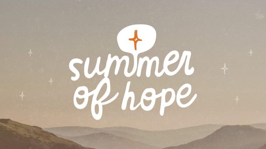 Summer of Hope